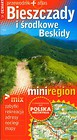 Mini Region Bieszczady i środkowe Beskidy