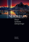 Norwegia Zarys systemu ustrojowego