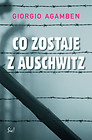 Co zostaje z Auschwitz