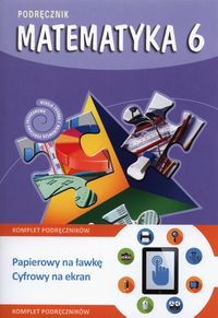 Matematyka z plusem 6 Podręcznik + multipodręcznik
