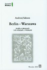 Berlin Warszawa Studia o Niemcach i ich relacjach z Polakami