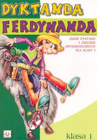 Dyktanda Ferdynanda cz.1