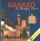 Krakkó A Kiralyi Varos Kraków wersja węgierska