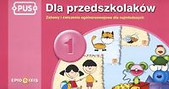 PUS Dla przedszkolaków 1 Zabawy i ćwiczenia ogólnorozwojowe dla najmłodszych