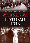 Warszawa Listopad 1918