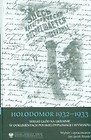 Hołodomor 1932-1933 Wielki głód na Ukrainie w dokumentach polskiej dyplomacji i wywiadu