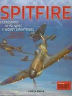 Spitfire Legendarny myśliwiec II wojny światowej