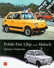Polski Fiat 126p, czyli Maluch