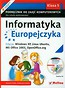 Informatyka Europejczyka 5 Podręcznik do zajęć komputerowych z płytą CD Edycja: Windows XP, Linux Ubuntu, MS Office 2003, OpenOffice.org