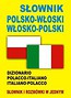 Słownik polsko włoski włosko polski