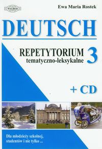 Deutsch 3 Repetytorium tematyczno-leksykalne z płytą CD