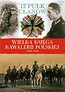 Wielka Księga Kawalerii Polskiej 1918-1939 Tom 15
