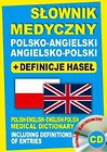 Słownik medyczny polsko-angielski angielsko-polski + definicje haseł + CD (słownik elektroniczny)