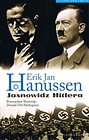 Erik Jan Hanussen Jasnowidz Hitlera