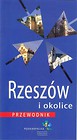 Rzeszów i okolice Przewodnik