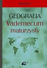 GEOGRAFIA - Vademecum maturzysty