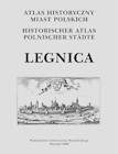 Atlas Historyczny Miast Polskich Legnica