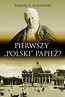 Pierwszy "polski" papież