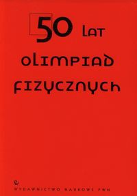 50 lat olimpiad fizycznych