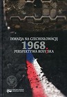 Inwazja na Czechosłowację 1968 Perspektywa rosyjska