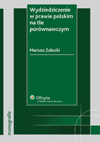 Wydziedziczenie w prawie polskim na tle porównawczym