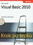 Microsoft Visual Basic 2010 Krok po kroku + CD