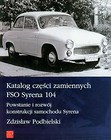 Katalog części zamiennych FSO Syrena 104