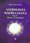 Astrologia współczesna Tom 4 Planety w retrogradacji