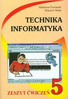 Technika Informatyka 5 zeszyt ćwiczeń
