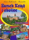 Zamek Książ i okolice Przewodnik
