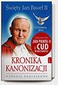 Kronika Kanonizacji Święty Jan Paweł II