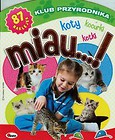 Klub przyrodnika MIAU koty kotki kocurki