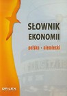 Słownik ekonomii polsko-niemiecki / Słownik ekonomii niemiecko-polski