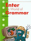 Enter the World of Grammar 3 Student's Book