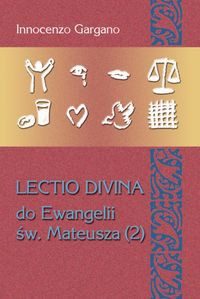 Lectio Divina 24 Do Ewangelii Św Mateusza 2