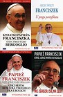 Kwiatki papieża Franciszka / U progu pontyfikatu / Nie zgadzaj sięna zło! / Chciałbym Kościoła ubogiego dla ubogich