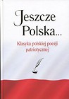 Jeszcze Polska...