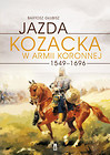 Jazda kozacka w armii koronnej 1549-1696