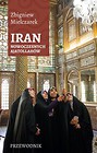 Iran nowoczesnych ajatollahów Przewodnik