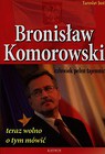 Bronisław Komorowski człowiek pełen tajemnic