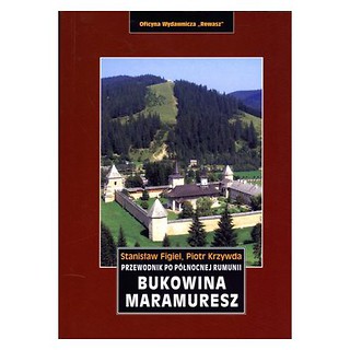 Bukowina i Maramuresz