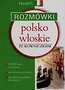 Rozmówki polsko-włoskie ze słowniczkiem