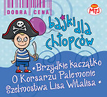 Bajki dla chłopców Brzydkie Kaczątko O korsarzu Palemonie Szelmostwa Lisa Witalisa 3 CD