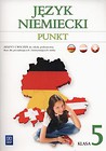 Punkt 5 Język niemiecki Zeszyt ćwiczeń kurs dla początkujących i kontynuujących naukę
