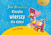 Klasyka wierszy dla dzieci - Jan Brzechwa
