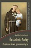 Biografie świętych - Św. Antoni z Padwy