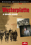 Westerplatte W obronie prawdy