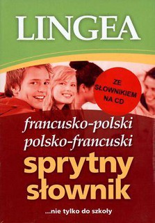 Sprytny słownik franc-pol, pol-franc + CD Lingea