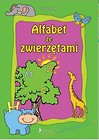 Alfabet ze zwierzętami - wierszyki, zabawy i...