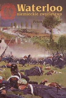 Waterloo - niemieckie zwycięstwo